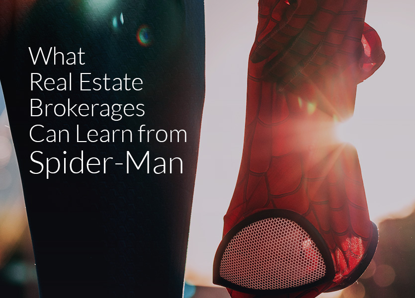 What Real Estate Brokerages Can Learn from Spider-Man