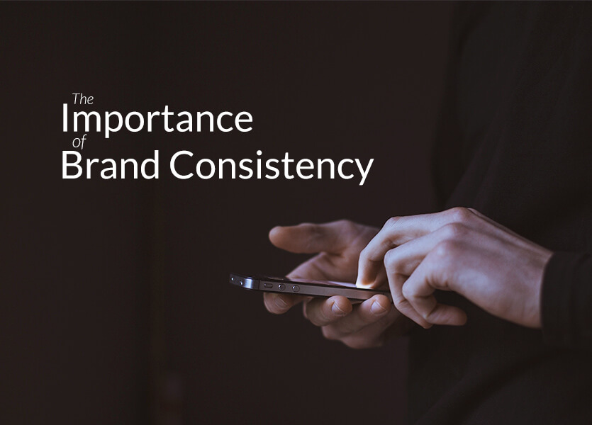 The Importance of Brand Consistency